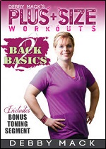 Debby Mack - Plus Size Workouts - Back 2 Basics
