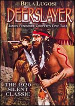 Deerslayer, The