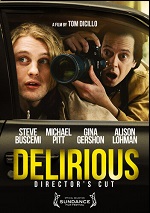 Delirious - Director's Cut