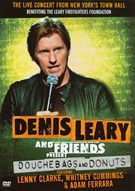 Denis Leary And Friends Present - Douchebags & Donuts