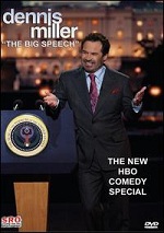Dennis Miller - The Big Speech