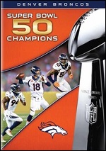 Denver Broncos - Super Bowl 50 Champions