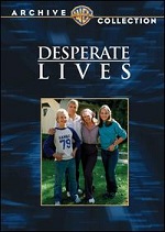 Desperate Lives