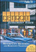 Detroit - Remember When - Volume 1 & 2
