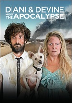 Diani & Devine Meet The Apocalypse