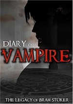 Diary Of A Vampire - The Legacy Of Bram Stoker