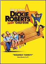 Dickie Roberts: Former Child Star