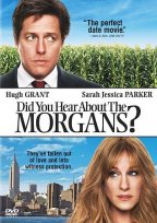 Did You Hear About The Morgans?