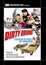 Dirty Driving - Thundercars Of Indiana