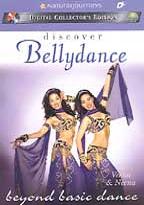 Beyond Basic Dance - Discover Bellydance