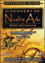 Discovery Of Noah's Ark - The Best Evidence