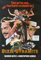 Dixie Dynamite ( 1976 )