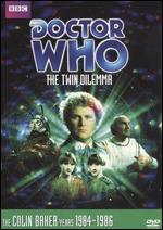 Doctor Who - The Twin Dilemma