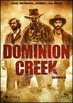 Dominion Creek - Series 2