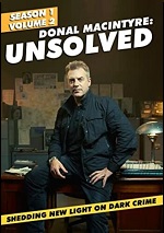 Donal MacIntyre: Unsolved: Season 1 - Volume 2