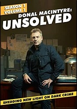 Donal MacIntyre: Unsolved: Season 1 - Volume 1