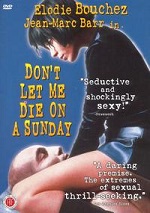 Don´t Let Me Die On A Sunday