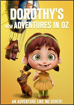 Dorothy's New Adventures In Oz