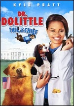 Dr. Dolittle 4 - Tail To The Chief