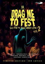 Drag Me To Fest: Vol. 2 - Tales From The Italian Horror Festival - Limited Edition