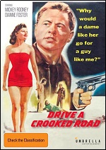 Drive A Crooked Road