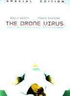 Drone Virus, The - Special Edition ( 2004 )