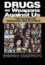 Drugs As Weapons Against Us: The CIA War On Musicians And Activists