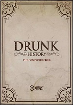 Drunk History - The Complete Series