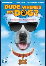 Dude, Where's My Dog?