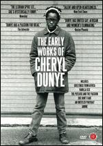 Early Works Of Cheryl Dunye, The