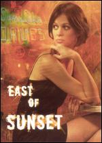 East Of Sunset