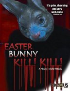 Easter Bunny Kill Kill!