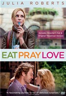 Eat Pray Love - Director´s Cut & Original Theatrical Version