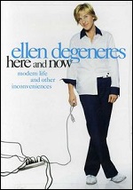 Ellen Degeneres - Here And Now