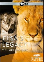 Elsa's Legacy - The Born Free Story
