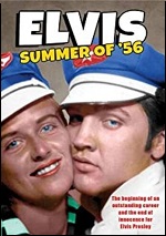 Elvis: Summer Of '56