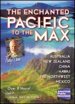 Enchanted Pacific To The Max - Box Set