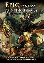 Epic Fantasy Painting In Oils With Mike Sass