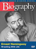 Ernest Hemingway - Wrestling With Life