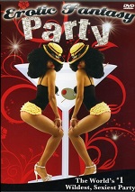 Erotic Fantasy Party