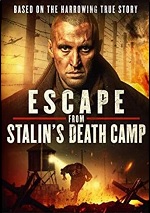 Escape From Stalin's Death Camp