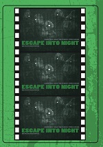 Escape Into Night