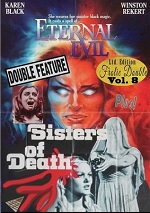 Eternal Evil / Sisters Of Death