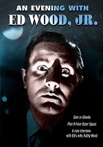 Evening With Ed Wood Jr.