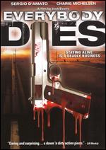 Everybody Dies