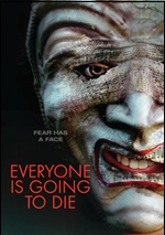 Everyone Is Going To Die