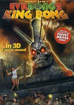 Evil Bong 2 - King Bong