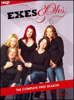 Exes & Ohs - The Complete First Season