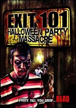 Exit 101 - Halloween Party Massacre