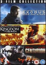 Exodus: Gods And Kings / Kingdom Of Heaven / Centurion